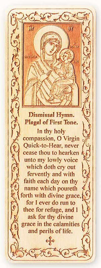 Quick to Hear Mother of God Wood Veneer Bookmark