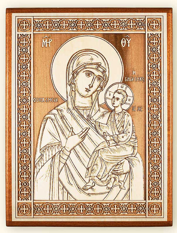 Mother of God Quick to Hear Laser Engraved Icon